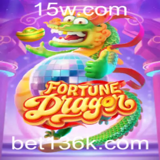 FortuneDragon: Aventuras e Estratégias com o Bet136