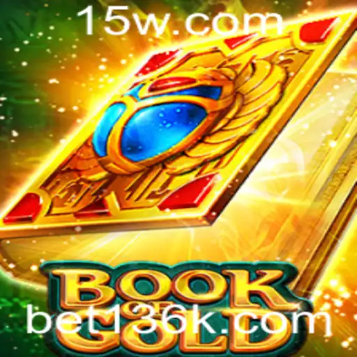 Explorando As Aventuras do Jogo BookofGold e Estratégias com a Palavra-Chave bet136